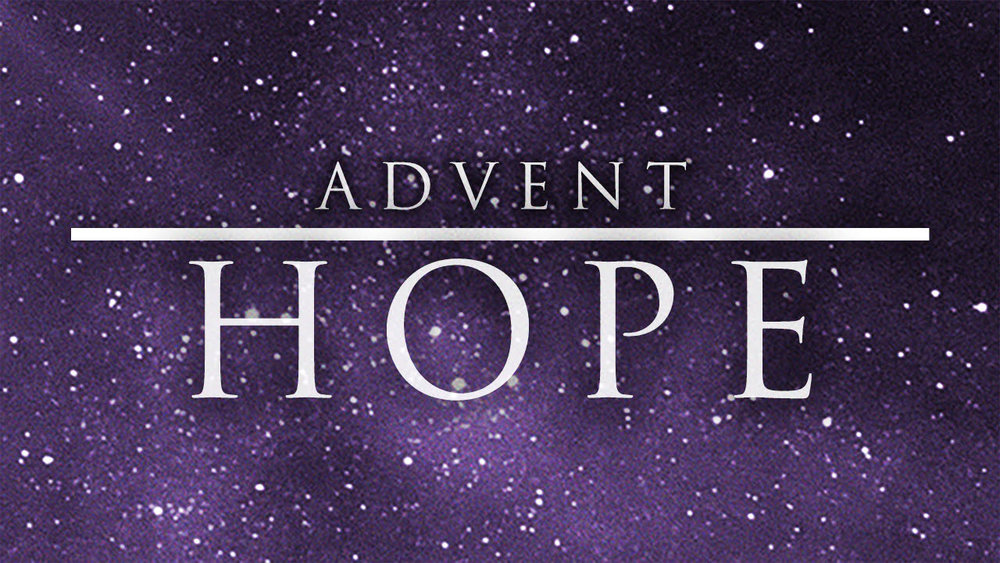 The Hope of Advent